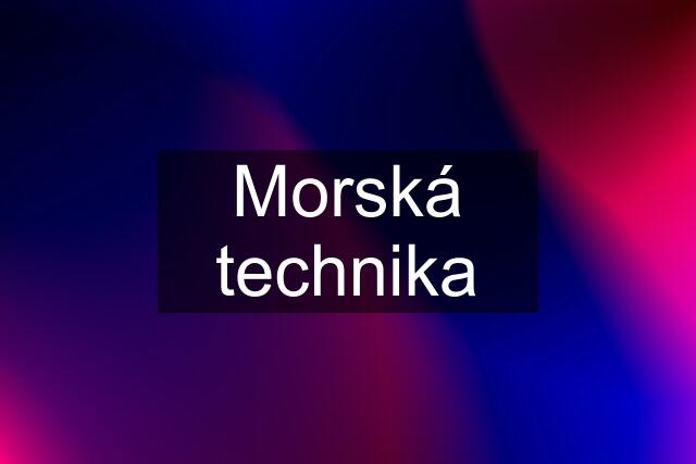 Morská technika