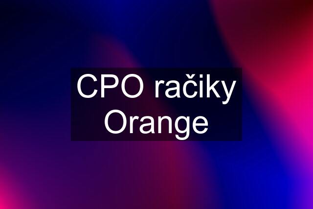 CPO račiky Orange