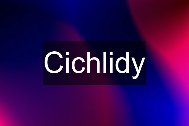 Cichlidy