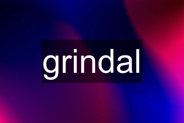 grindal