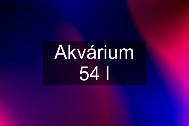 Akvárium 54 l