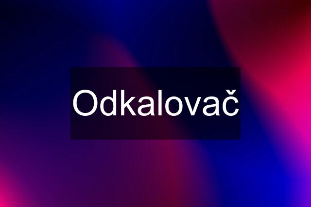 Odkalovač