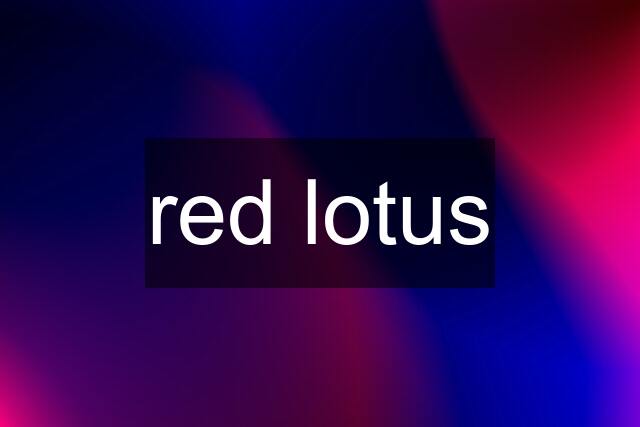 red lotus