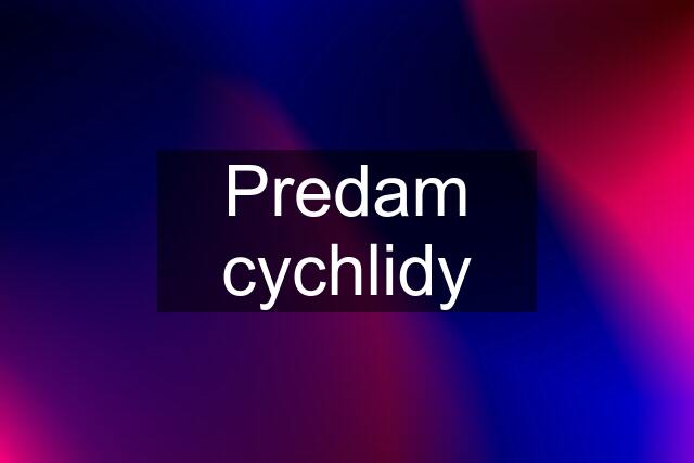 Predam cychlidy