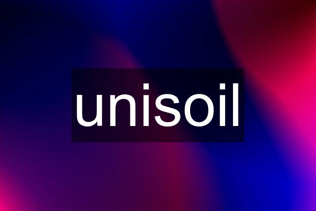 unisoil