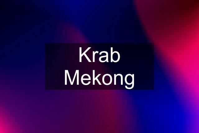 Krab Mekong