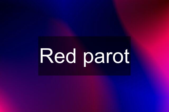 Red parot