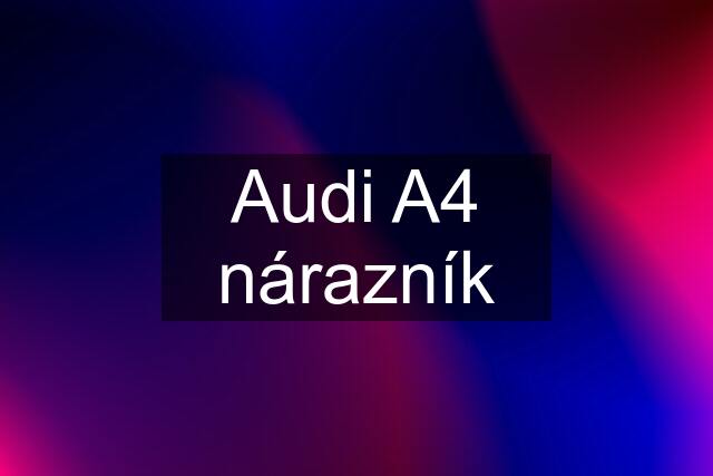 Audi A4 nárazník