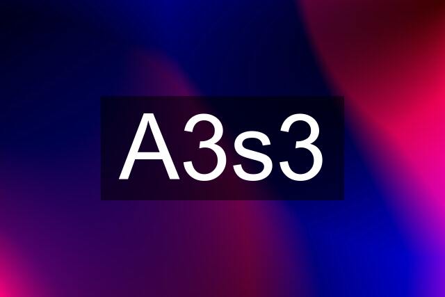 A3s3