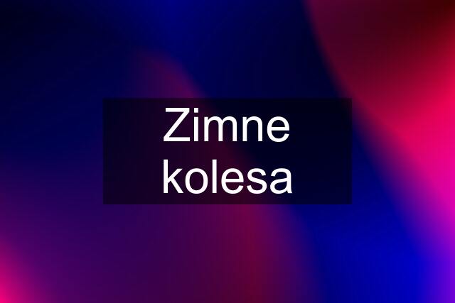 Zimne kolesa