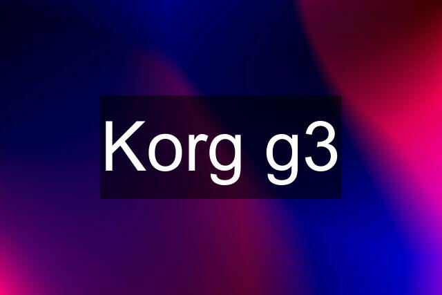 Korg g3