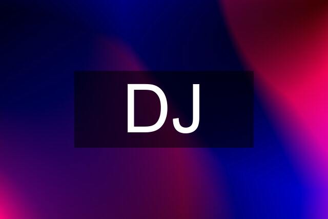 DJ