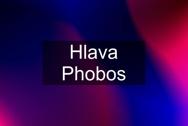 Hlava Phobos