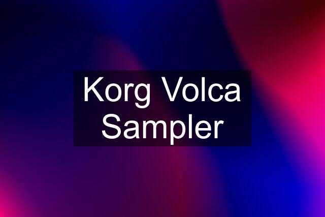 Korg Volca Sampler