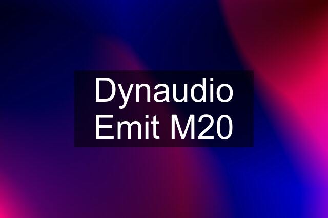 Dynaudio Emit M20