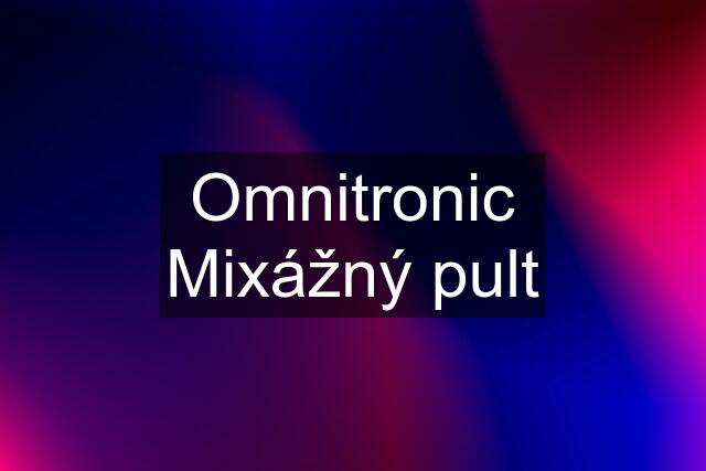 Omnitronic Mixážný pult