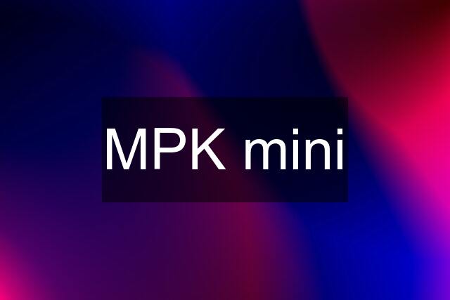 MPK mini