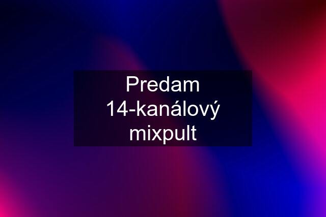 Predam 14-kanálový mixpult