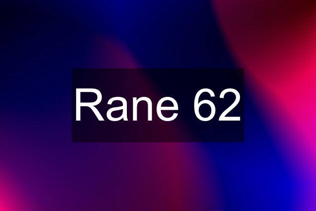 Rane 62