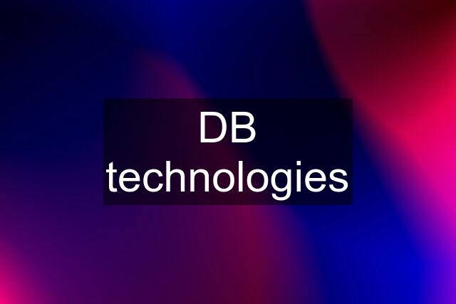 DB technologies