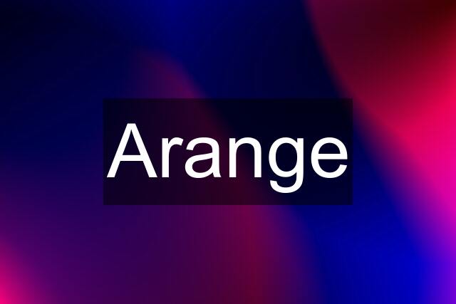 Arange