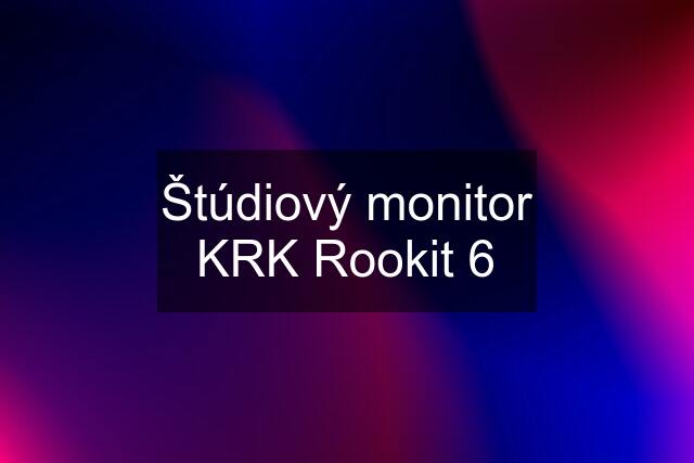 Štúdiový monitor KRK Rookit 6