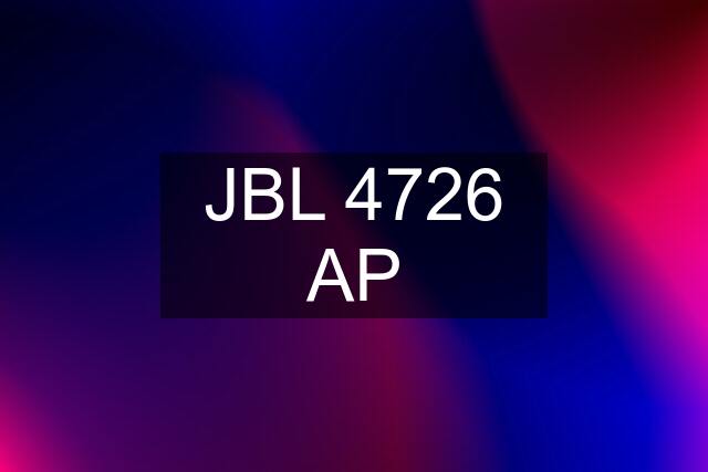 JBL 4726 AP