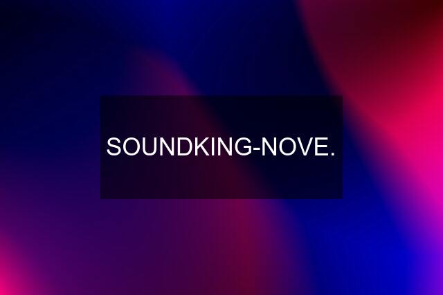 SOUNDKING-NOVE.