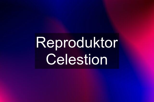 Reproduktor Celestion