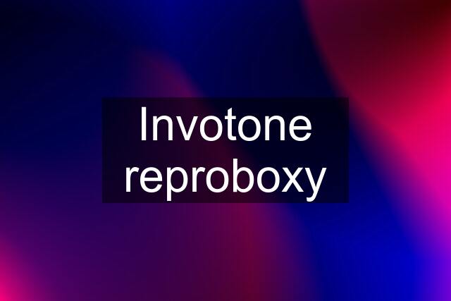 Invotone reproboxy