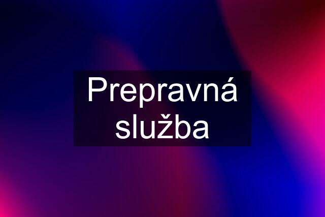 Prepravná služba