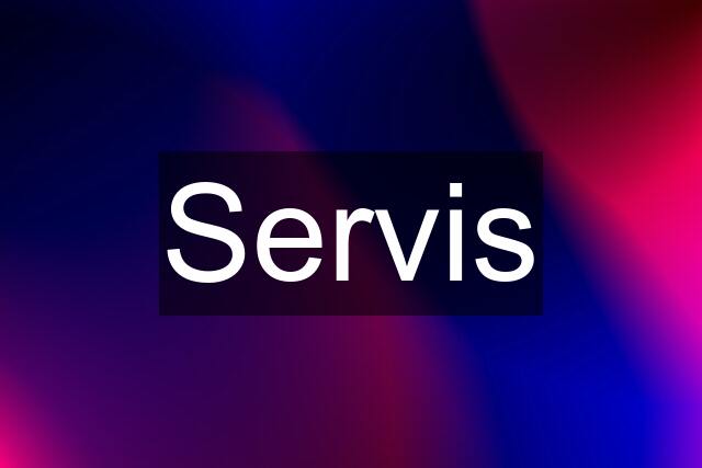 Servis