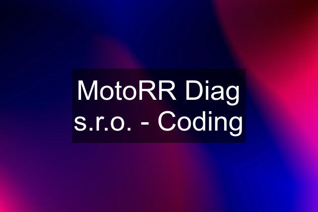 MotoRR Diag s.r.o. - Coding