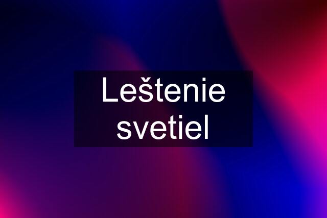 Leštenie svetiel