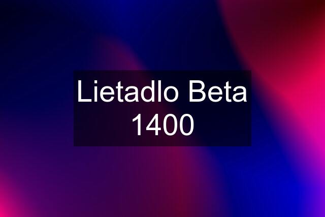 Lietadlo Beta 1400