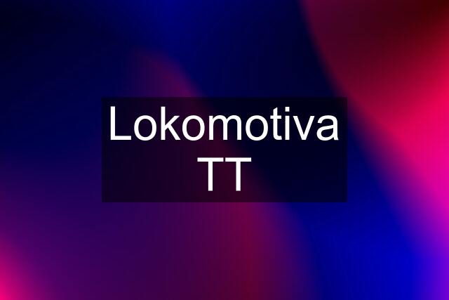 Lokomotiva TT