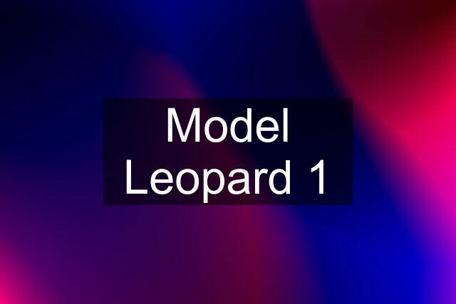 Model Leopard 1