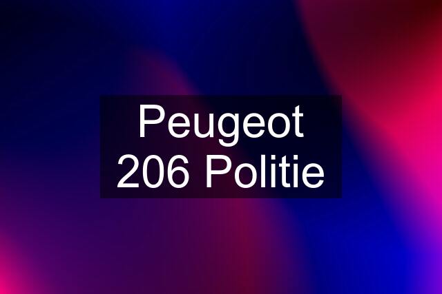 Peugeot 206 Politie