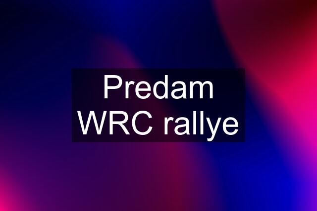 Predam WRC rallye