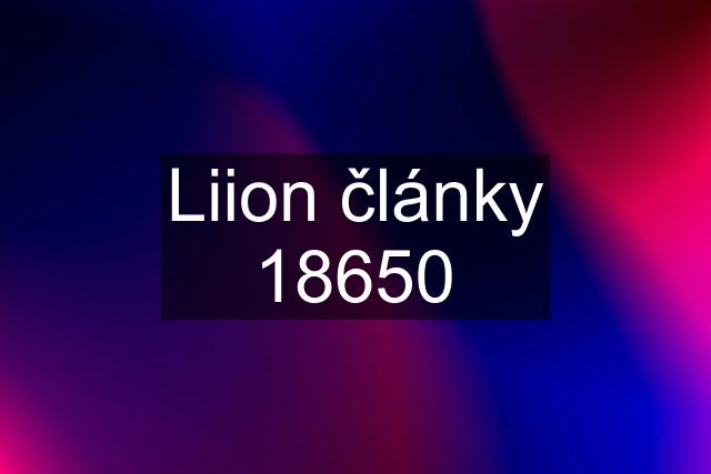 Liion články 18650