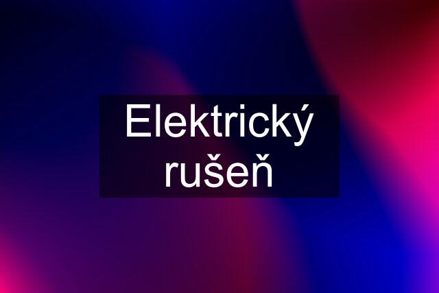 Elektrický rušeň