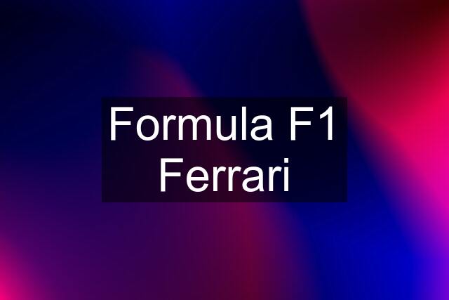 Formula F1 Ferrari