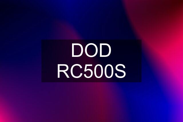 DOD RC500S