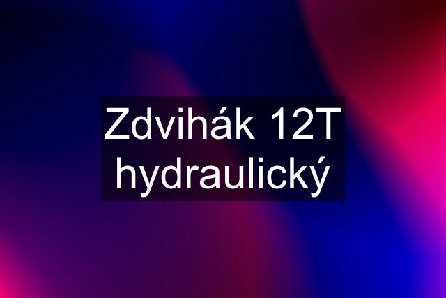 Zdvihák 12T hydraulický