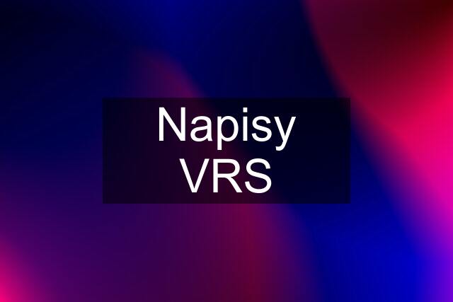 Napisy VRS