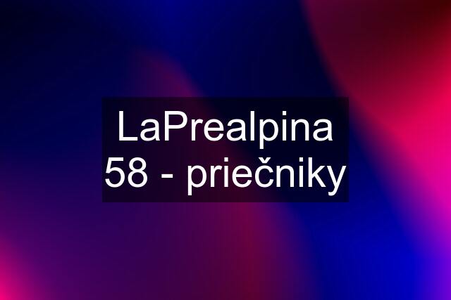 LaPrealpina 58 - priečniky