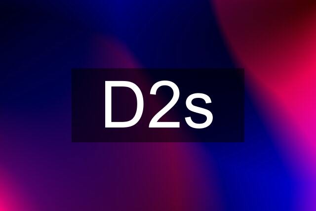 D2s