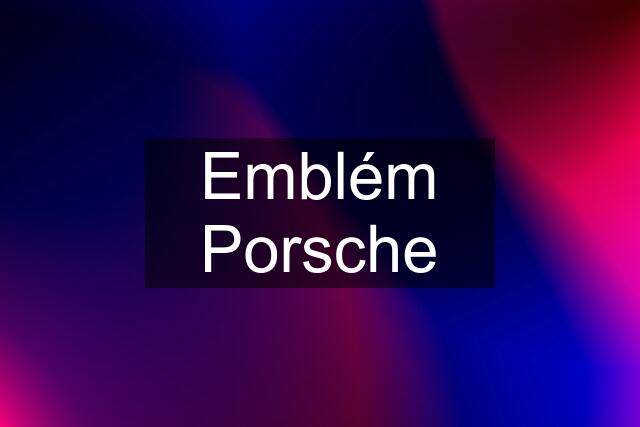 Emblém Porsche