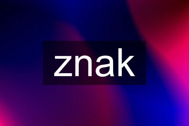 znak