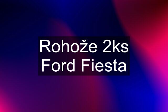 Rohože 2ks Ford Fiesta